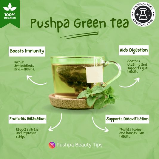 Pushpa Green Tea | Your Healthy Morning Partner